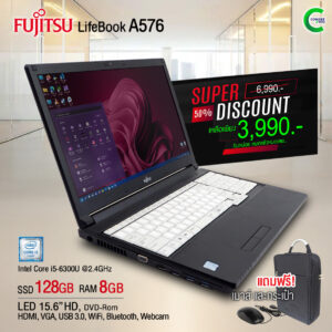 Fujitsu LifeBook A576 | Core i5 GEN 6 | RAM 8GB | SSD 128GB | 15.6 นิ้ว | HDMI | WiFi | Webcam สภาพดี